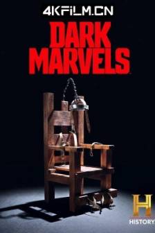 黑暗惊奇 第一季 Dark Marvels Season 1 (2023)Dark Marvels: Killing Machines / 黑暗驚奇 / ダーク・マーベルズ / 美国 / 纪录片 / 历史