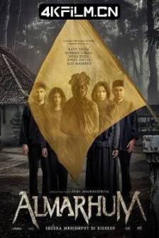 逝者 Almarhum (2025)印度尼西亚 / 惊悚 / 恐怖电影