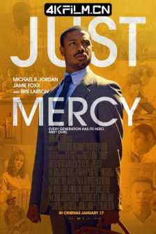 正义的慈悲 Just.Mercy.2019以公义之名(港) / 不完美的正义(台)2160p.WEB-DL.x265.10bit.HDR.DTS-HD.MA.TrueHD