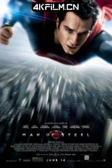 超人：钢铁之躯 Man of Steel (2013) / 超人：钢铁英雄(港/台) / Superman: Man of Steel / 美国 / 英国/动作 / 科幻 / 冒险 / 4K高清电影下载