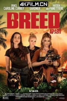 超乎常人 A Breed Apart (2025)美国 / 动作 / 恐怖 / 4K电影