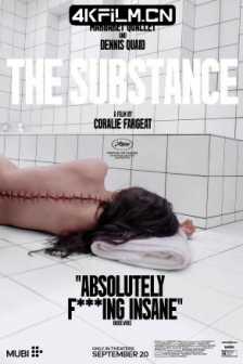 某种物质 The Substance (2024) 完美物质(港) / 惧裂(台) / 实体 / 物质 / 母体/英国 / 美国 / 法国/恐怖电影下载