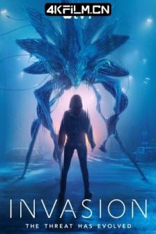 入侵 第三季 Invasion Season 3 (2025)美国 / 剧情 / 科幻 / 奇幻 / 4K影视