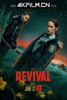 复生 Revival (2025)美国 / 剧情 / 惊悚 / 4K电影