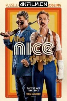 耐撕侦探 The Nice Guys (2016)假会征信社(台) / 黐筋双响炮(港) / 好好侦探 / 好伙计们 / 好人 / 好家伙们 / 喜剧 / 动作 / 犯罪 / 美国 / 英国 / 4K电影下载