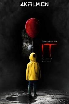 小丑回魂 It (2017)它(台) / It: Chapter One / 美国 / 加拿大 / 剧情 / 恐怖 / 4K电影下载