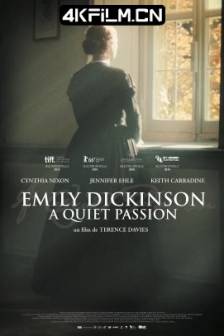 宁静的热情 A Quiet Passion (2016)爱美丽的今生(港) / Emily Dickinson, a Quiet Passion / 英国 / 比利时 / 剧情 / 传记 / 蓝光电影