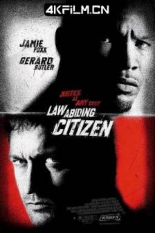 守法公民 Law Abiding Citizen (2009)重案对决 / 知法玩法 / 美国 /  剧情 / 动作 / 犯罪 / 4K电影