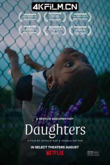 女儿们 Daughters (2024) 2160p.NF.WEB-DL.DDP5.1.DV.H.265/4K杜比视界