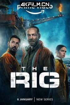 钻井 第1-2季 The Rig Season 1 (2023)钻井惊魂 / 英国 / 剧情 / 惊悚 / 4K电视剧下载