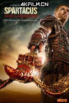 斯巴达克斯：诅咒者之战 第三季 Spartacus: War of the Damned Season 3 (2013) / 斯巴达克斯：亡者之役 / 斯巴达克斯：该死的战争 / 斯巴达克思 第三季 / 4K美剧下载 /高清4K电影网站/ ai.2160p Spartacus War of the Damned 2013 s03