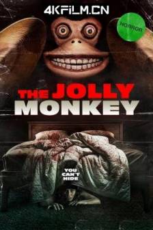恐怖猴玩偶 The Jolly Monkey (2025)美国 / 恐怖 / 4K电影