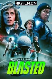 镭射兄弟激战外星人 Blasted (2022)诅咒之地 / 挪威 / 喜剧 / 动作 / 科幻 / 4K电影