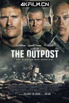 前哨 The.Outpost.2019.剧情 / 历史 / 战争/2160p.UHD.BluRay.x265.10bit.HDR.DTS-HD.MA.5.1-SWTYBLZ