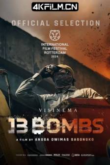 核爆13秒 13 Bom di Jakarta (2023)全境炸裂 / 13 Bombs / 13 Bombs in Jakarta / 印度尼西亚 / 动作 / 惊悚 / 犯罪 / 4K电影