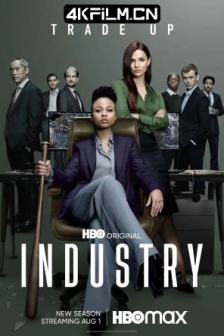 投行风云 第二季 Industry Season 2 (2022) / 高清4K电影网站/Industry.S02.2160p.MAX.WEB-DL.x265.10bit.HDR.DDP5.1-WHOSNEXT