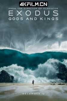 法老与众神 Exodus: Gods and Kings (2014) / 出埃及记：天地王者(台) / 出埃及记：神王帝国(港) / 出埃及记：诸神与国王 / 摩西 / Moses/4khdr高清电影下载