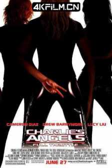 霹雳娇娃2 Charlie's Angels: Full Throttle (2003)霹雳娇娃：全速进攻 / 神探俏娇娃2：指环密令 / 霹雳天使2/4K电影下载