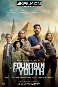 寻秘不老泉 Fountain of Youth (2025) 不老泉 / 青春之泉 / 美国 / 悬疑 / 奇幻 / 冒险 / 4K电影