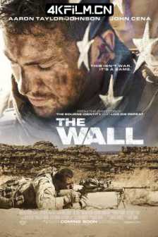 生死之墙 The Wall (2017)危墙杀戮(港)/危墙狙击(台)/美国/剧情/惊悚/战争/4K电影