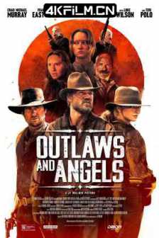 亡命徒与天使 Outlaws and Angels (2016) /剧情 / 犯罪 / 西部/4K高清电影下载