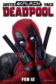 死侍 Deadpool (2016-2024)美国 / 加拿大 / 美国 / 加拿大 / 4K电影