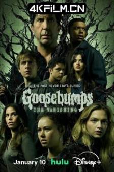 鸡皮疙瘩(剧版) 第二季 Goosebumps Season 2 (2025)鸡皮疙瘩：神秘失踪 / Goosebumps: The Vanishing / 美国 / 剧情 / 喜剧 / 动作 / 科幻 / 悬疑 / 恐怖 / 奇幻 / 冒险 /  4K影视剧下载