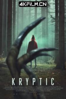 谜境猎杀 Kryptic (2024)迷境猎杀 / 加拿大 / 英国 / 剧情 / 惊悚 / 恐怖 / 高清电影