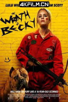 我不好惹2：贝琪之怒 Becky 2: The Wrath of Becky (2023)/欧美大片4K蓝光原盘