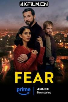 恐怖邻居 Fear (2025)恐惧 / 英国 / 惊悚 / 4K影视剧资源