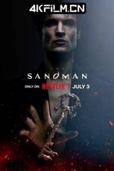 睡魔 第二季 Sandman Season 2 (2025)睡魔最终季 / The Sandman Season 2 / 美国 / 英国 / 剧情 / 科幻 / 悬疑 / 恐怖 / 奇幻 / 4K电视剧下载