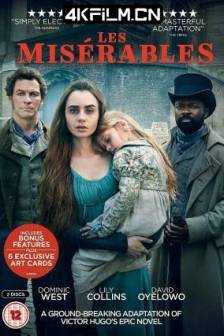 悲惨世界 Les Misérables (2018)英国 / 美国 / 剧情 / 爱情 / 历史 / 4K影视剧