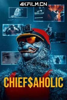 The Wolf In Chiefs Clothing (2024)美国/4K纪录片下载